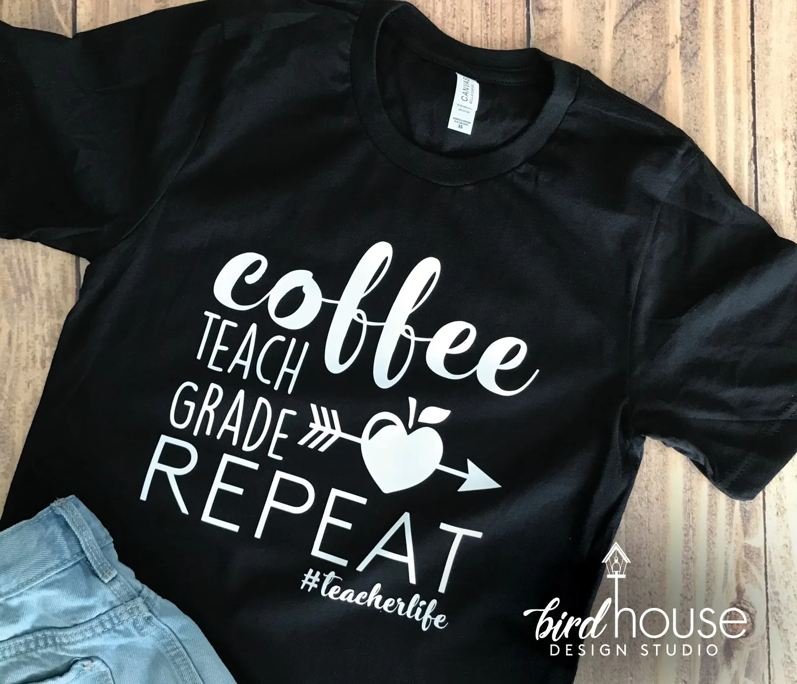 Coffee Teach Grade Repeat Shirt, Cute Teacher Appreciation Gift, Any Color